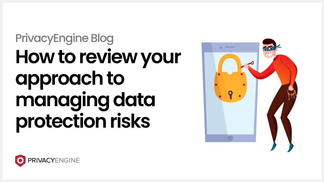 Approach to managing data protection risks
