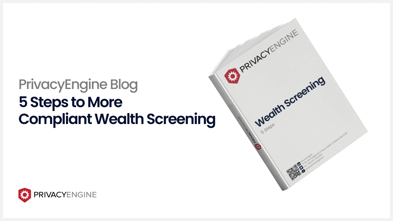 5 Steps to More Comprehensive Wealth Screening PrivacyEngine Blog