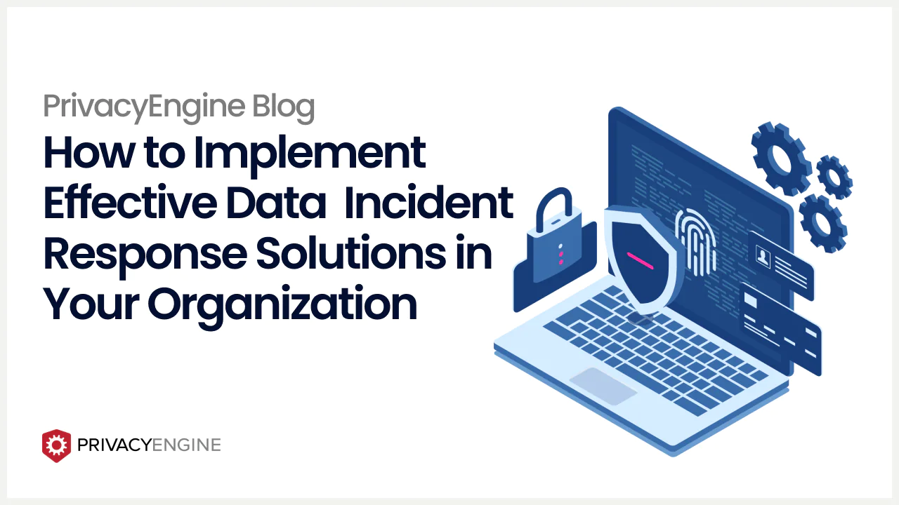 How to Implement Effective Incident Response Solutions in Your Organization