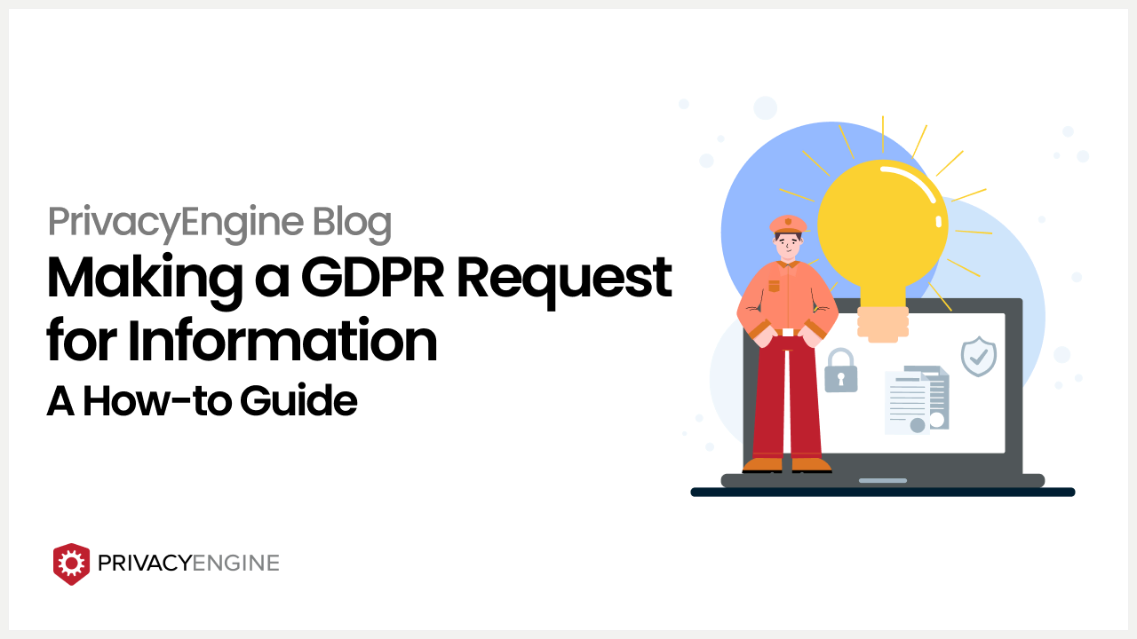 How to Make a GDPR Request for Information