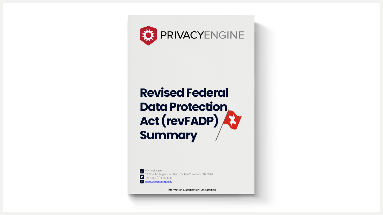 Revised Federal Data Protection Act (revFADP) Summary 2023