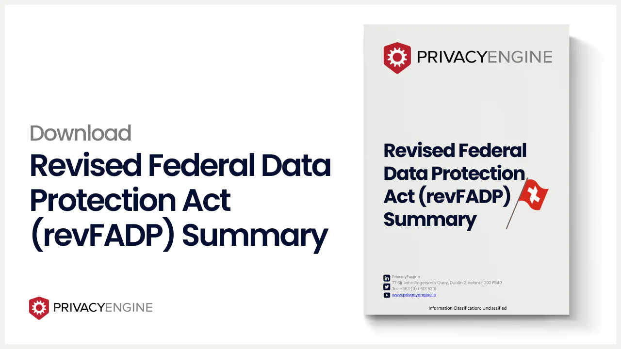 Revised Federal Data Protection Act (revFADP) Summary 2023