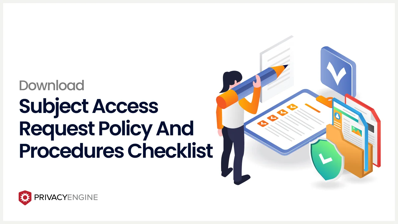 Subject Access Request Policy and Procedures Checklist