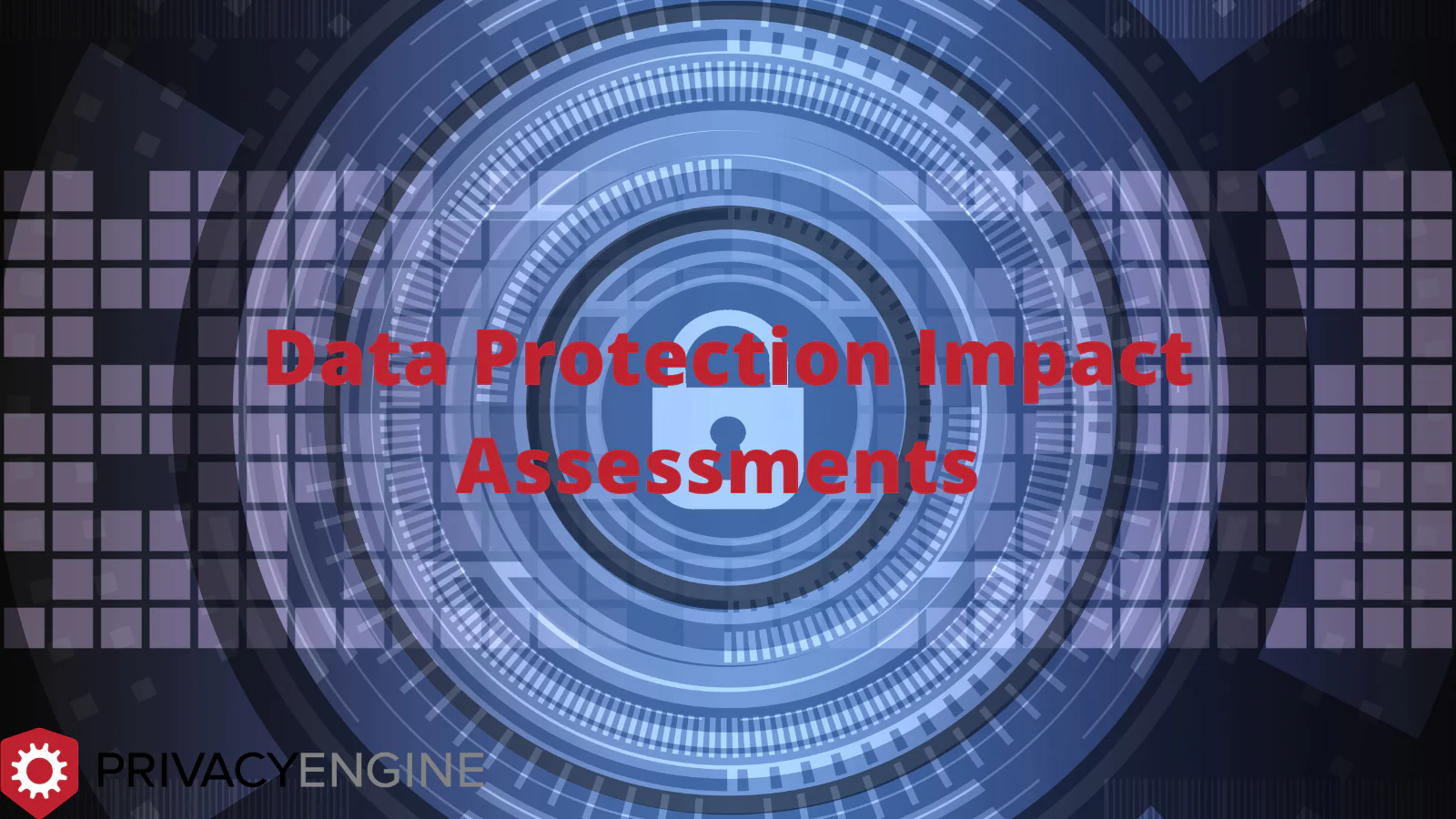 The Process of Completing a Data Protection Impact Assessment (DPIA)