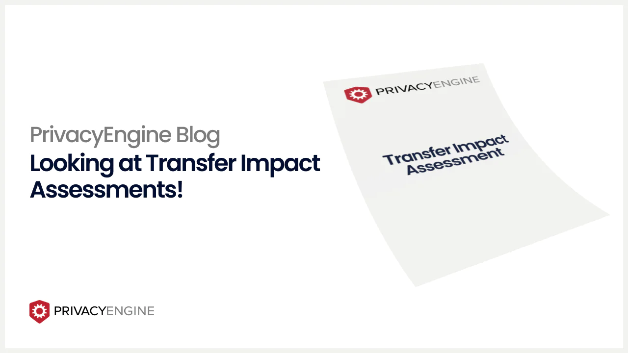 Transfer Impact Assessments