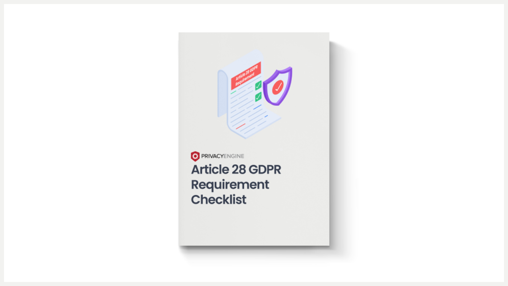 Download Thumbnail for Article 28 GDPR Requirement Checklist