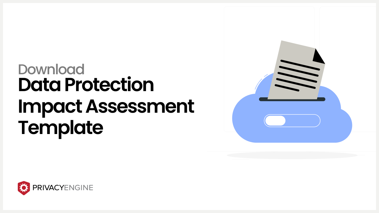 Title ''Data Protection Impact Assessment Template'' with a document graphic