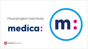 Medica PrivacyEngine Case Study