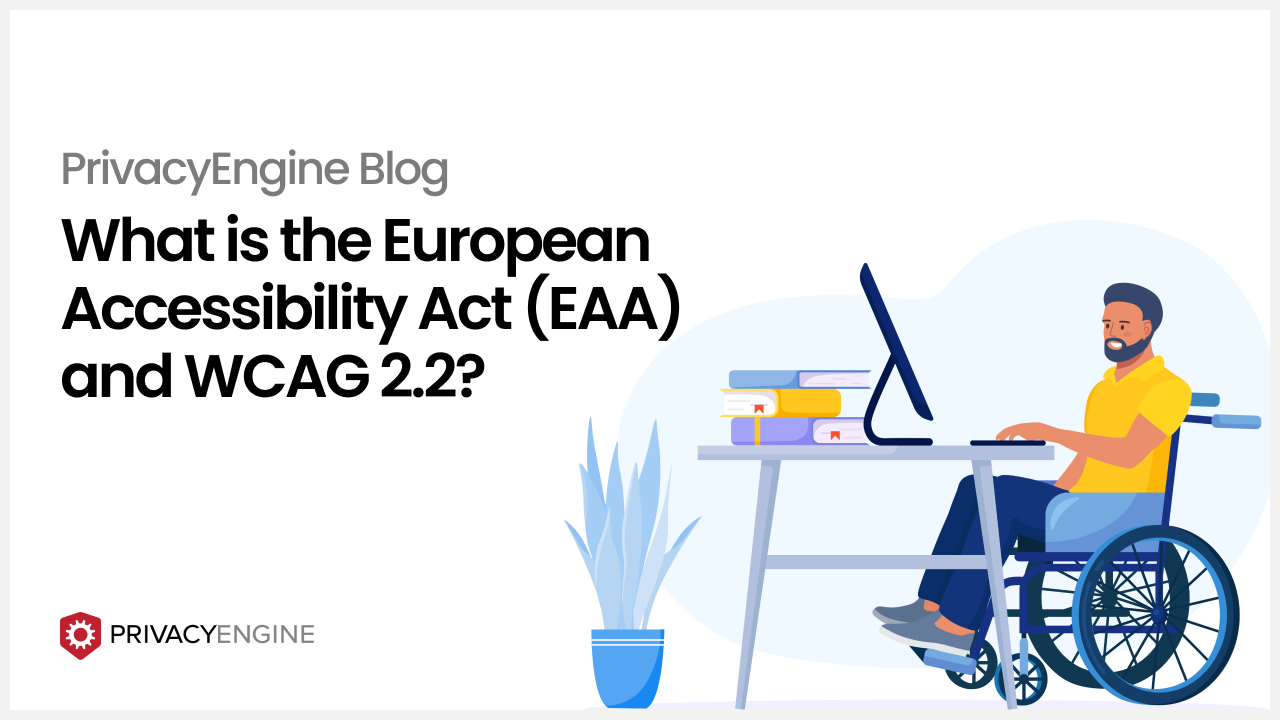 What is the European Accessibility Act (EAA) and WCAG 2.2?
