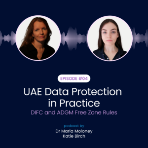 UAE Data Protection in Practice_ DIFC and ADGM Free Zone Rules
