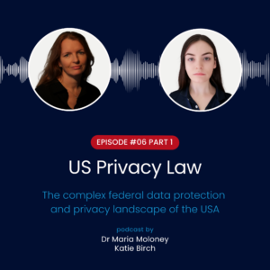 US Privacy Law Part 1: The complex federal data protection and privacy landscape of the USA